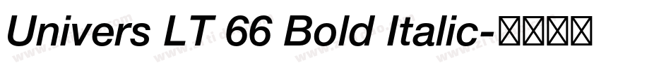 Univers LT 66 Bold Italic字体转换